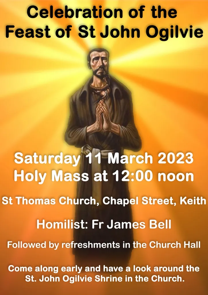 THE FEAST OF ST JOHN OGILVIE St Mary's, Inverness